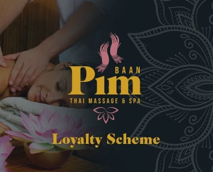 Baan Pim Thai Massage & Spa Loyalty Scheme Baan Pim Thai Massage & Spa Loyalty Scheme